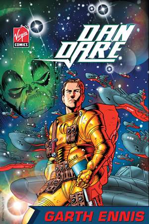 The 2007/2008 Virgin Comics version of Dan Dare